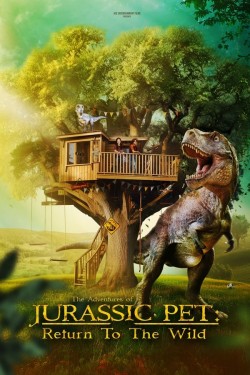 the-adventures-of-jurassic-pet-return-to-the-wild