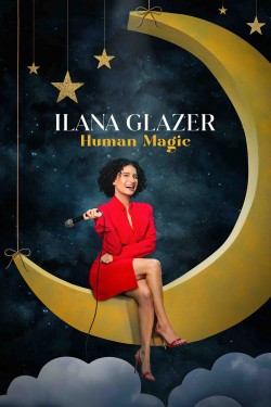 ilana-glazer-human-magic